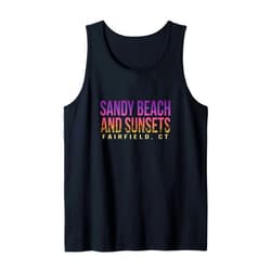 CT Tropical Holiday Beach Lover Sunny Sandy Beach and Sunsets Fairfield Summer Connecticut Tank Top