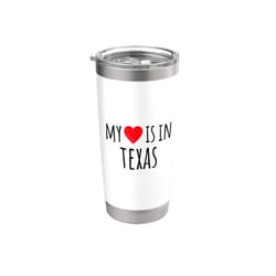 My Heart is in America Style (TEXAS) MY HEART IS IN TEXAS Cute American State Stainless Steel Insulated Tumbler
