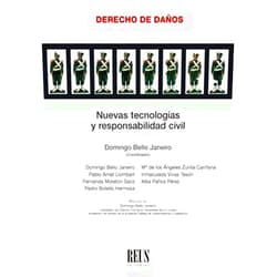 Pablo Amat Llombart,Domingo Bello Janeiro,Pedro Ignacio Botello Hermosa,María Fernanda Moretón Sanz,Alba Paños Pérez,Inmaculada Vivas Tesón,María Ángeles Zurilla Cariñana Nuevas tecnologías y responsabilidad civil