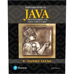 Y. Daniel Liang,Y. Liang Introduction to Java Programming and Data Structures, Comprehensive Version