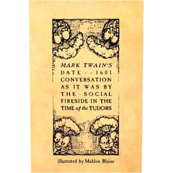 Mahlon Blaine,Mark Twain Mark Twain's Date . . 1601