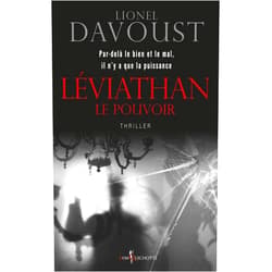 Lionel Davoust Léviathan, Le Pouvoir