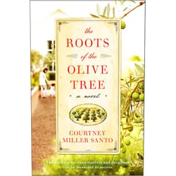 By Courtney Miller Santo (Author) Format: Kindle Edition The Roots of the Olive Tree: A Novel