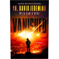 By Dr. David Jeremiah (Author) Format: Kindle Edition Vanished: A Novel