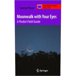 By Tammy Plotner (Author) Format: Kindle Edition Moonwalk with Your Eyes: A Pocket Field Guide (Astronomer's Pocket Field Guide)
