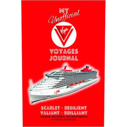 John A Graham My Unofficial Virgin Voyages Journal: Planning, Recording, and Remembering my cruise adventure.