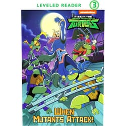 By Nickelodeon Publishing (Author) Format: Kindle Edition When Mutants Attack! (Rise of the Teenage Mutant Ninja Turtles)