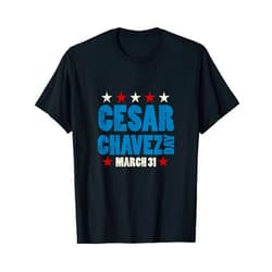 31 March Cesar Chavez Si Se Puede Outfit Public Holiday & Celebration Gift I Cesar Chavez Day T-Shirt