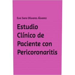 Spanish Edition by Eva Sara Olivares Álvarez (Author), Esther Rojas Estévez (Author), Gloria del Toro Muñoz (Author), Sonia Linares Moreno (Author), Ignacia María García Bernal (Author), Francisca Gallego Buendía (Author) & 3 more Pericoronaritis