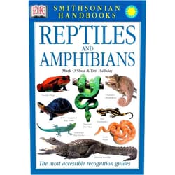 Mark O'Shea,Tim Halliday,David A. Dickey Smithsonian Handbooks: Reptiles and Amphibians (Smithsonian Handbooks) (DK Handbooks)