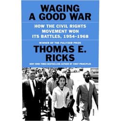 By Thomas E Ricks (Author) Waging a Good War