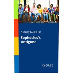 Cengage Learning Gale A Study Guide for Sophocles's Antigone (Drama for Students)