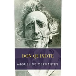 Miguel Cervantes,MyBooks Classics Don Quixote