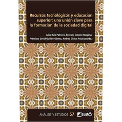 Spanish Edition by Ángel Ignacio Aguilar Cuesta (Author), Lauren Basgall (Author), Moussa Boumadan (Author), Julio Cabero Almenara (Author), Arturo Cavanna (Author), Shirley Verónica Chumacero Ancajima (Author), Andrea Cívico Ariza (Author), Alejandro Colomo Magaña (Author), Ernesto Colomo Magaña (Author), Nuria Cuevas Monzonís (Author), Griselda Oriana Doerflinger Heredia (Author), Eugenia Fernández Martín (Author), Cristina Gabarda Méndez (Author), Vicente Gabarda Méndez (Author), Enrique Alastor García Cheikh-Lahlou (Author), Melchor Gómez García (Author), Francisco David Guillen Gámez (Author), Teresa Linde-Valenzuela (Author), Verónica Marín Díaz (Author), Lorena Martín Párraga (Author), Inmaculada Martínez García (Author), Juan Manuel Muñoz González (Author), Pablo Javier Ortega Rodríguez (Author), Antonio de Padua Palacios Rodríguez (Author), César Poyatos Dorado (Author), José Manuel Ríos Ariza (Author), Mercedes Romero Rodrigo (Author), Julio Ruiz Palmero (Author), Rocío del Pilar Rumiche Chávarry (Author), Begoña Esther Sampedro Requena (Author), Enrique Sánchez Rivas (Author), José Sánchez Rodríguez (Author), Elena Sánchez Vega (Author), Roberto Soto Varela (Author) & 31 more Format: Kindle Edition Recursos tecnológicos y educación superior: una unión clave para la formación de la sociedad digital (Spanish Edition)
