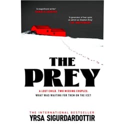 By Yrsa Sigurdardottir (Author), Victoria Cribb (Translator) The Prey