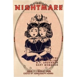 Nightmare Magazine,John Joseph Adams,Nino Cipri,Terry Dowling,G.V. Anderson,Gary McMahon,Terence Taylor,Nadia Bulkin Nightmare Magazine, Issue 71 (August 2018)