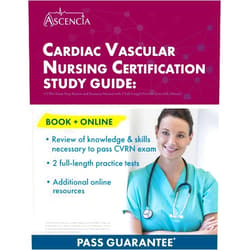 E. M. Falgout Cardiac Vascular Nursing Certification Study Guide: CVRN Exam Prep Review and Resource Manual with 2 Full-Length Practice Tests [4th Edition]
