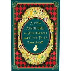 Lewis Carroll,John Tenniel,Lori M. Campbell Ph.D. Alice's Adventures in Wonderland and Other Tales (Volume 9) (Timeless Classics, 9)