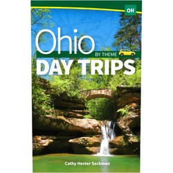 Cathy Hester Seckman Ohio Day Trips by Theme (Day Trip Series)