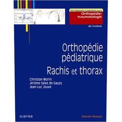 Christian Morin,Jean-Luc Jouve,Cyrille MARTINET,Ismat Ghanem,Thierry Odent,Ibrahim Obeid,Pierre Lascombes,Antoine Hamel,Emilie PELTIER,Henry-François Parent,Corinne Bronfen,Rémi Kohler,Joël Lechevallier,Jean-Paul Steib,D. Chopin,Philippe Violas,Jean-Louis Tassin,Aissa IBNOULKHATIB,Franck Launay,Vincent Cunin,Keyvan MAZDA,Christophe Garin,Amélie DUBEC-VINAY,Julien LEROUX,Christian BONNARD,Jean-Luc CLEMENT,Kariman ABELIN-GENEVOIS,Charlotte de BODMAN,Eva Polirsztok,Frédéric LAVRAND,Pierre Roussouly,Jim Wilde,Sébastien PESENTI,Pierre Journeau,Lotfi Miladi,Gérard Bollini,Roda KABBAJ,Grégory LUCAS,Raphaël Vialle,Pierre MARY,Arnaud Dubory,Yan Lefèvre,Christophe Glorion,Elie Choufani,Franck Accadbled,Mansouri,Jérôme Sales de Gauzy,Brice Ilharreborde Orthopédie pédiatrique. Rachis et thorax (Techniques chirurgicales)