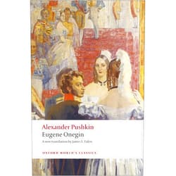 Alexander Pushkin,James E. Falen Eugene Onegin: A Novel in Verse (Oxford World's Classics)