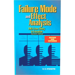 By D H Stamatis PH.D. (Author) Failure Mode and Effect Analysis: FMEA From Theory to Execution