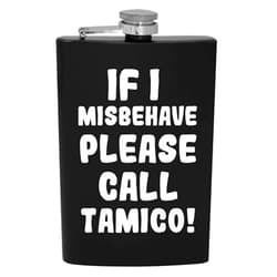 Knick Knack Gifts If I Misbehave Please Call Tamico - 8oz Hip Drinking Alcohol Flask
