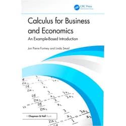 By Jon Pierre Fortney (Author), Linda Smail (Author) Format: Kindle Edition Calculus for Business and Economics: An Example-Based Introduction