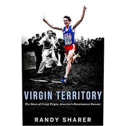 By Randy Sharer (Author) Virgin Territory: The Story of Craig Virgin, America's Renaissance Runner