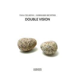 Brigitte Kölle,Vija Celmins,Gerhard Richter,Juliane Au,Hubertus Butin,Johanna Hornauer Vija Celmins & Gerhard Richter: Double Vision