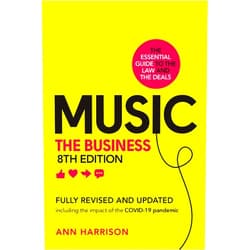Ann Harrison Music: The Business (8th edition)