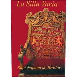Rabi Najman de Breslov,Moshe Mykoff,Guillermo Beilinson La Silla Vacia: Encontrando Esperanza y Alegria (Spanish Edition)