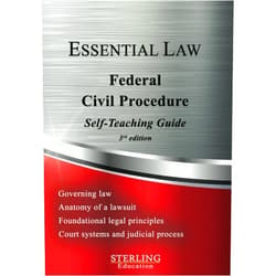 Sterling Education Federal Civil Procedure: Essential Law Self-Teaching Guide