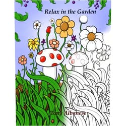 By Tony Albanese (Author) Relax in the Garden