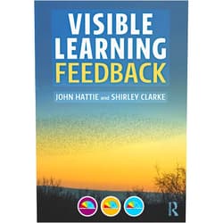 John Hattie,Shirley Clarke Visible Learning: Feedback