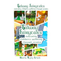 Ms. Martha Kathleen Begley Schade Galway Fairytales: The Complete Merlin Woods Series
