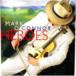 Mark O'Connor Format: Audio CD Heroes