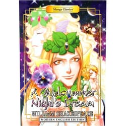 William Shakespeare,Michael Barltrop,Crystal S Chan,Po Tse Manga Classics: A Midsummer Night’s Dream (Modern English Edition)