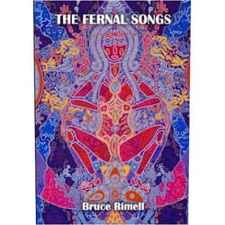 Bruce Rimell The Fernal Songs