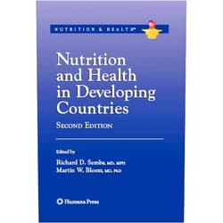 By Richard David Semba (Editor), Martin W. Bloem (Editor), P. Piot (Foreword) & 0 more Format: Kindle Edition Nutrition and Health in Developing Countries