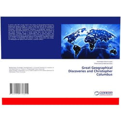 By Hurshidjon Boymirzayev (Author), Shahzodxo'ja Abdurazzaqov (Author) Great Geographical Discoveries and Christopher Columbus