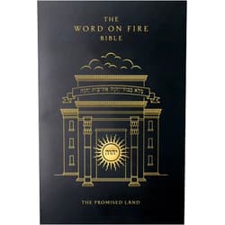 Word on Fire,Bishop Robert Barron The Word on Fire Bible (Volume IV): The Promised Land (Paperback) (Word on Fire Bible Series)