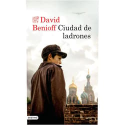 David Benioff,Francisco Lacruz Ciudad de ladrones