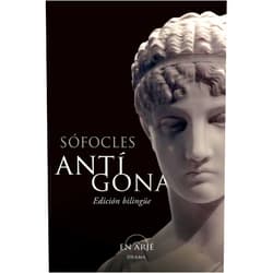 SÓFOCLES,Carlos Alberto Messuti,Cx. ANTÍGONA: Edición bilingue: texto griego clásico y versión al español, con notas y comentarios (Spanish Edition)
