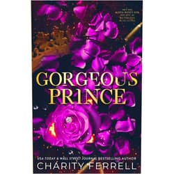 By Charity Ferrell (Author) Gorgeous Prince Special Edition (Marchetti Mafia Special Edition)