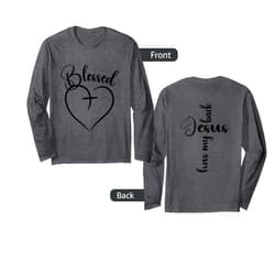 Maria's Jesus Has My Back Faith Tees Blessed Heart Cross Jesus Has My Back Faith Christian Long Sleeve T-Shirt