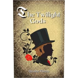 By Hayden Thorne (Author) Format: Kindle Edition The Twilight Gods