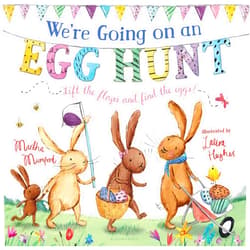 By Martha Mumford (Author), Laura Hughes (Illustrator) We're Going on an Egg Hunt: A Lift-the-Flap Adventure (The Bunny Adventures)