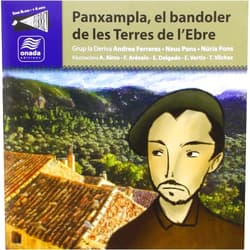 Andrea Ferreres Pujol,Neus Pons Carles,Núria Pons Carles,Andrea Almo Pérez,Franz Arévalo Pérez,Elvis Delgado Ariadel,Eduardo Vertiz Blanco,Tània Vílchez Martínez Panxampla, el bandoler de les Terres de l Ebre