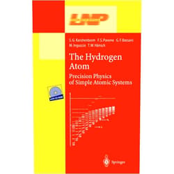 By Francesco S. Pavone Franco Bassani S. G. Karshenboim (Author) The Hydrogen Atom: Precision Physics of Simple Atomic Systems (Lecture Notes in Physics)
